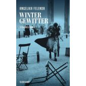 Wintergewitter, Felenda, Angelika, Suhrkamp, EAN/ISBN-13: 9783518470121