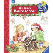Wir feiern Weihnachten, Erne, Andrea, Ravensburger Buchverlag, EAN/ISBN-13: 9783473328710