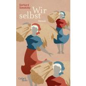Wir selbst, Sawatzky, Gerhard, Galiani Berlin, EAN/ISBN-13: 9783869712048