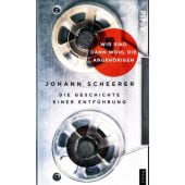 Wir sind dann wohl die Angehörigen, Scheerer, Johann, Piper Verlag, EAN/ISBN-13: 9783492059091