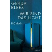 Wir sind das Licht, Blees, Gerda, Zsolnay Verlag Wien, EAN/ISBN-13: 9783552072749