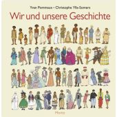 Wir und unsere Geschichte, Pommaux, Yvan/Ylla-Somers, Christophe, Moritz Verlag, EAN/ISBN-13: 9783895653032