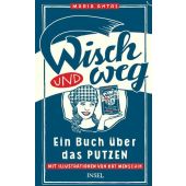 Wisch und Weg, Antas, Maria, Insel Verlag, EAN/ISBN-13: 9783458176299