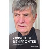 Zwischen den Fronten, Lehmann-Brauns, Uwe, be.bra Verlag GmbH, EAN/ISBN-13: 9783814802640