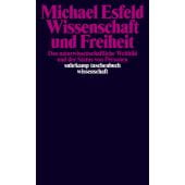 Wissenschaft und Freiheit, Esfeld, Michael, Suhrkamp, EAN/ISBN-13: 9783518298985