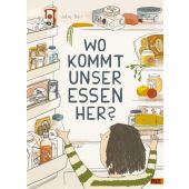 Wo kommt unser Essen her?, Dürr, Julia, Beltz, Julius Verlag, EAN/ISBN-13: 9783407758163