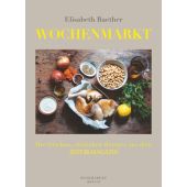 Wochenmarkt, Raether, Elisabeth, Berlin Verlag GmbH - Berlin, EAN/ISBN-13: 9783827012593