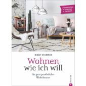 Wohnen wie ich will, Stummer, Birgit, Christian Verlag, EAN/ISBN-13: 9783959612166