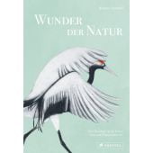 Wunder der Natur, Forshall, Beatrice, Prestel Verlag, EAN/ISBN-13: 9783791389462