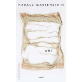 Wut, Martenstein, Harald, Ullstein Verlag, EAN/ISBN-13: 9783550201202