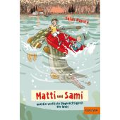Matti und Sami und die verflixte Ungerechtigkeit der Welt, Naoura, Salah, Gulliver Verlag, EAN/ISBN-13: 9783407746856