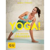 Yoga!, Trökes, Anna, Gräfe und Unzer, EAN/ISBN-13: 9783833859168
