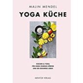 Yoga Küche, Mendel, Malin, Mentor Verlag, EAN/ISBN-13: 9783948230128