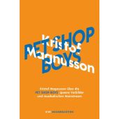 Kristof Magnusson über Pet Shop Boys, Magnusson, Kristof, Verlag Kiepenheuer & Witsch GmbH & Co KG, EAN/ISBN-13: 9783462001693