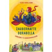 Zauberhafte Dorabella, Karlsson, Ylva, Carl Hanser Verlag GmbH & Co.KG, EAN/ISBN-13: 9783446247499