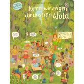 Komm, wir zeigen dir unseren Wald (Constanze von Kitzings Wimmelgeschichten 2), Carlsen Verlag GmbH, EAN/ISBN-13: 9783551172594