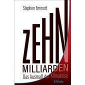 Zehn Milliarden, Emmott, Stephen, Suhrkamp, EAN/ISBN-13: 9783518470848