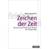 Zeichen der Zeit, Barbehön, Marlon, Campus Verlag, EAN/ISBN-13: 9783593518251
