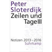 Zeilen und Tage III, Sloterdijk, Peter, Suhrkamp, EAN/ISBN-13: 9783518431474