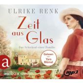 Zeit aus Glas, Renk, Ulrike, Aufbau Verlag GmbH & Co. KG, EAN/ISBN-13: 9783945733486