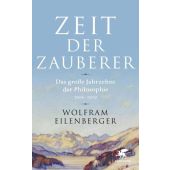 Zeit der Zauberer, Eilenberger, Wolfram, Klett-Cotta, EAN/ISBN-13: 9783608947632