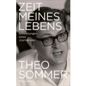 Zeit meines Lebens, Sommer, Theo, Propyläen Verlag, EAN/ISBN-13: 9783549100585