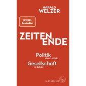 ZEITEN ENDE, Welzer, Harald, Fischer, S. Verlag GmbH, EAN/ISBN-13: 9783103975819