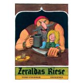 Zeraldas Riese, Ungerer, Tomi, Diogenes Verlag AG, EAN/ISBN-13: 9783257012583
