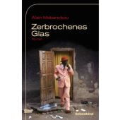 Zerbrochenes Glas, Mabanckou, Alain, Liebeskind Verlagsbuchhandlung, EAN/ISBN-13: 9783954380060