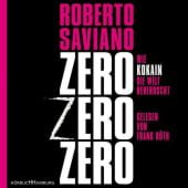 ZeroZeroZero, Saviano, Roberto, Hörbuch Hamburg, EAN/ISBN-13: 9783899037340