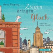Ziegen bringen Glück, Fleming, Anne, Silberfisch, EAN/ISBN-13: 9783745600780