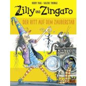 Zilly und Zingaro. Der Ritt auf dem Zauberstab, Paul, Korky/Thomas, Valerie, Beltz, Julius Verlag, EAN/ISBN-13: 9783407821379