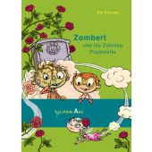 Zombert und die Zahnfee Pusinella, Pannen, Kai, Tulipan Verlag GmbH, EAN/ISBN-13: 9783864294310