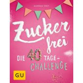 Zuckerfrei, Frey, Hannah, Gräfe und Unzer, EAN/ISBN-13: 9783833859342