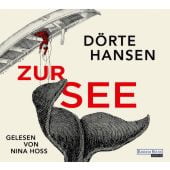 Zur See, Hansen, Dörte, Random House Audio, EAN/ISBN-13: 9783837160680