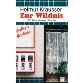 Zur Wildnis, Krausser, Helmut, Wagenbach, Klaus Verlag, EAN/ISBN-13: 9783803128140