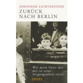 Zurück nach Berlin, Lichtenstein, Jonathan, Insel Verlag, EAN/ISBN-13: 9783458179085