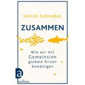 Zusammen, Schnabel, Ulrich, Aufbau Verlag GmbH & Co. KG, EAN/ISBN-13: 9783351038502