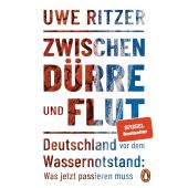 Zwischen Dürre und Flut, Ritzer, Uwe, Penguin Verlag, EAN/ISBN-13: 9783328110286