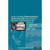 Zwischenfälle im Reichsland, Frenking, Sarah, Campus Verlag, EAN/ISBN-13: 9783593514321
