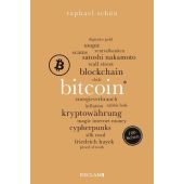 Bitcoin. 100 Seiten, Schön, Raphael, Reclam, Philipp, jun. GmbH Verlag, EAN/ISBN-13: 9783150206775