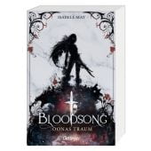 Bloodsong 2. Oonas Traum, May, Isabell, Verlag Friedrich Oetinger GmbH, EAN/ISBN-13: 9783751204590