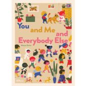 ou and Me and Everybody Else, Marcos Farina, Little Gestalten, EAN/ISBN-13: 9783899558555
