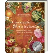 Granatapfel & Artischocke, Setareh, Saghar, Ars Vivendi Verlag GmbH & Co. KG, EAN/ISBN-13: 9783747205426