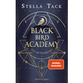 Black Bird Academy - Töte die Dunkelheit, Tack, Stella, Penhaligon, EAN/ISBN-13: 9783764532826