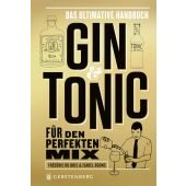 Gin & Tonic - Goldene Edition, Du Bois, Frédéric/Boons, Isabel, Gerstenberg Verlag GmbH & Co.KG, EAN/ISBN-13: 9783836921961