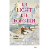 Im Licht der Lofoten, Van der Linden, Sophie, mareverlag GmbH & Co oHG, EAN/ISBN-13: 9783866487536