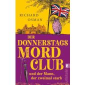 Der Donnerstagsmordclub und der Mann, der zweimal starb, Osman, Richard, Ullstein Verlag, EAN/ISBN-13: 9783548068039