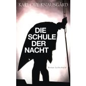 Die Schule der Nacht, Knausgård, Karl Ove, Luchterhand Literaturverlag, EAN/ISBN-13: 9783630877938