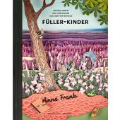 Füller-Kinder, Frank, Anne/Anne Frank Stichting Amsterdam, Verlagshaus Jacoby & Stuart GmbH, EAN/ISBN-13: 9783964282576